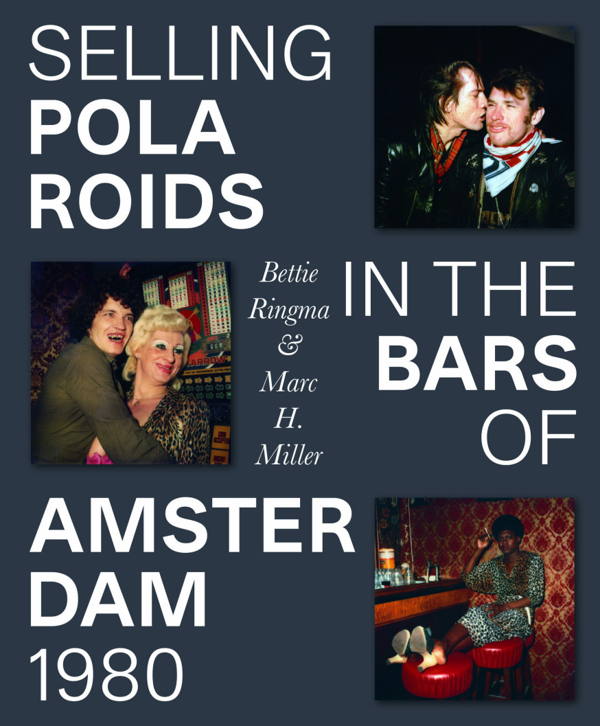 Voorzijde omslag seling polaroids in the bars of Amsterdam 1980.