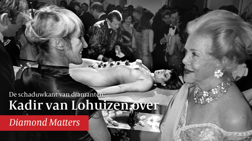 De schaduwkant van diamanten: Kadir van Lohuizen over Diamond Matters
